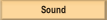 Sound.